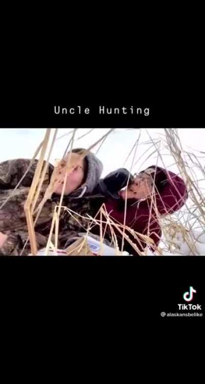 Uncle hunting
