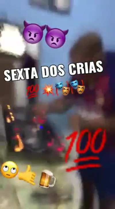 SEXTA DOS CRIA PEGA 😎😎😎