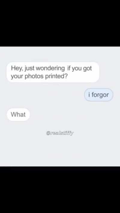 I forgor 💀