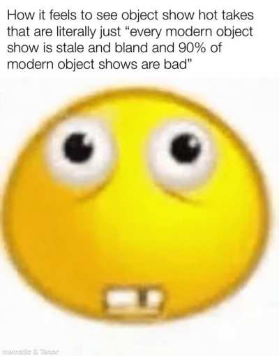 I am fully convinced some of you don&rsquo;t actually like object shows