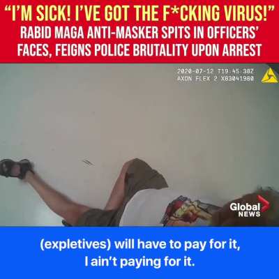 “I’ve got the f*cking virus! I'm gonna spit in your face.” Rabid MAGA anti-masker spits in officers’ faces at Walmart, feigns police brutality when arrested
