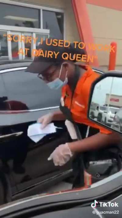 &ldquo;Sorry I used to work at Dairy Queen&rdquo; lmao