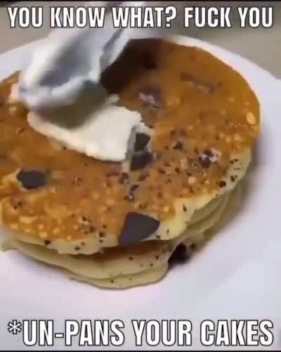 Nah you don&rsquo;t get pancakes