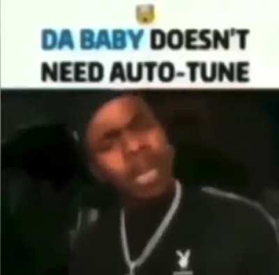 Dababy don&rsquo;t need auto tune 😳😳
