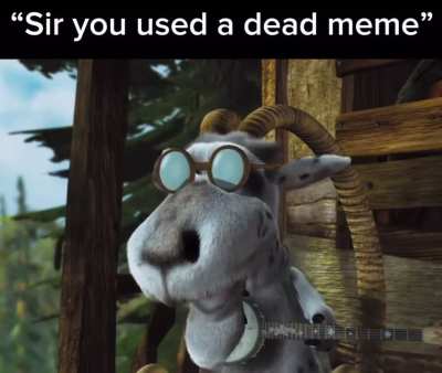 Dead meme