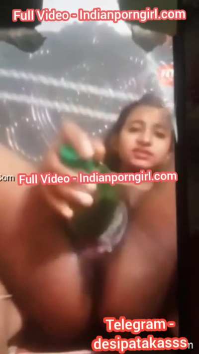 Indian Girl💦 Inserting Bottle In Her Pussy❤️ Then Her Full Hand🤩