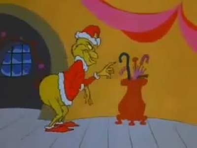 "You're a Mean One, Mr Grinch"