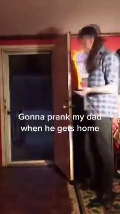 Pranking his dad