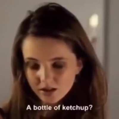 Did you say ketchup...?