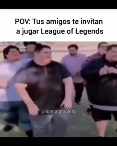 LoL be like: