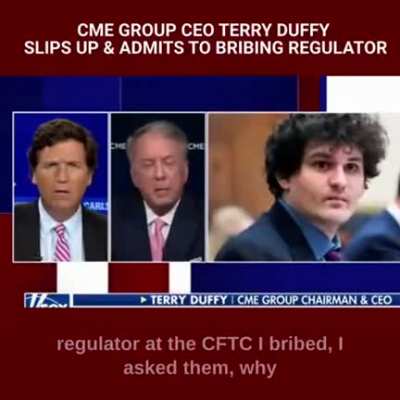 My regulator at the CFTC, I bribed&hellip;.asked