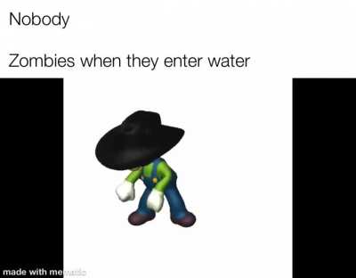 Zombies in water: