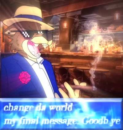 "Change da world" credit @PastorTusco on twitter