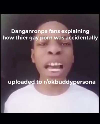 Y&rsquo;all Danganronpa Fans Slackin&rsquo; 🤦&zwj;♂️