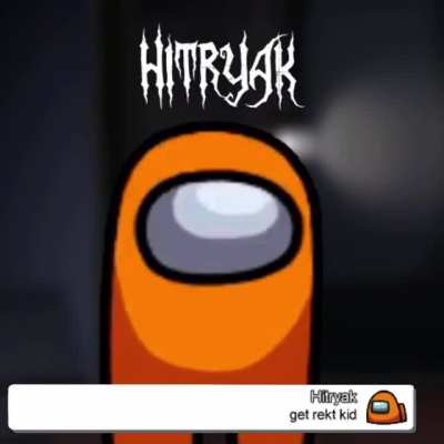 Get rekt kid