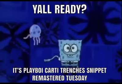 Wake THE FUCK UP it&rsquo;s TRENCHES TUESDAY