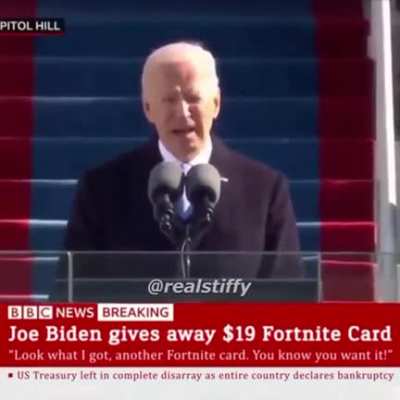 biden givin away fortnite card !&amp;gt;???!?!? !!! 😳😳😳😳
