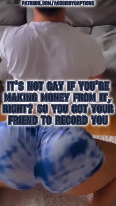 Your onlyfans supporters don't even know you're a sissy because of that fat ass...