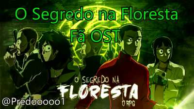 Fiz uma OST com inspira&ccedil;&atilde;o em The Last of Us para o OSegredoNaFloresta, sou muito f&atilde; do RPG e queria fazer uma homenagem para eles!