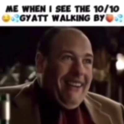 Gyatt 💦 