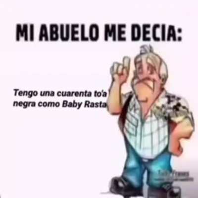 Mi abuelo me dec&iacute;a