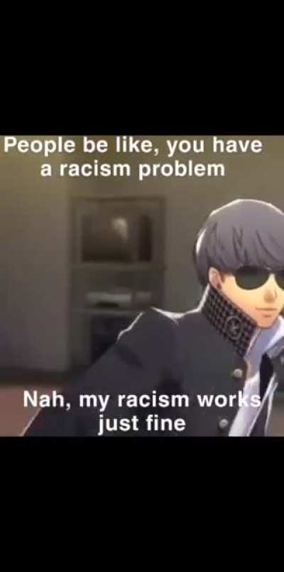 Narukami says "If you ain't Asian, you gaysian"