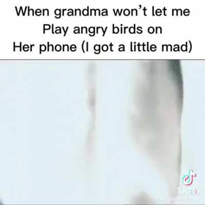 I get a little angry sometimes