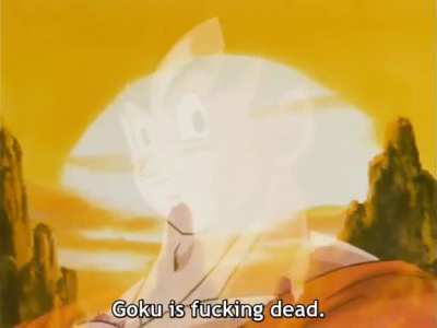 Goku had one job