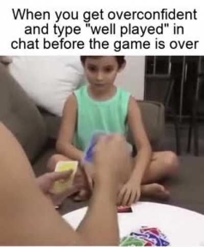 Uno! I got you!