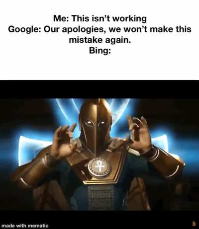 Tbh bing ain’t that bad (Waits)