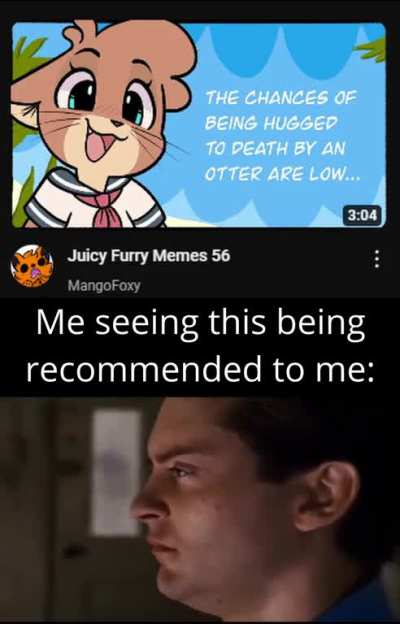 I'm not even watching anything Furry related
