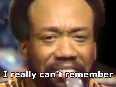 He can&rsquo;t remember