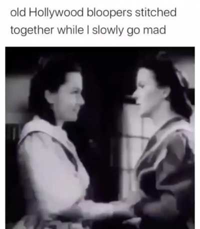 Old Hollywood bloopers