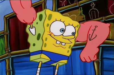 "I was once a wimp before Anchor Arms, Now I'm a jerk and everybody loves me." (MuscleBob BuffPants)