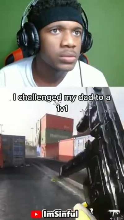 challenged my dad to a 1v1