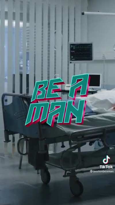Be a man
