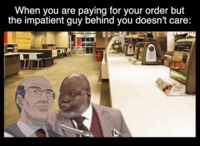 Patience is a virtue.