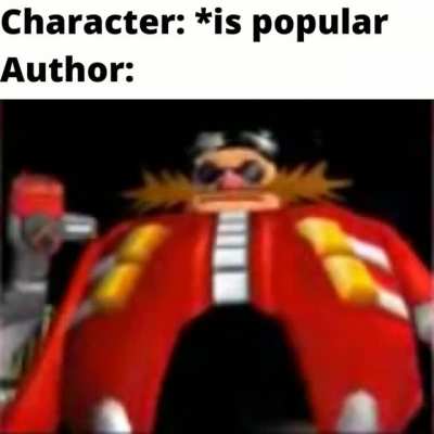 Can't have anyone more popular than me
