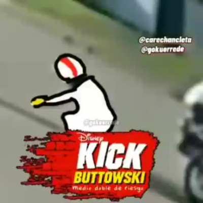 Kick buttowski 😎