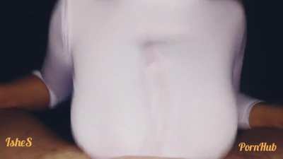 Titfuck &amp;amp; Cum in Her Shirt | Ishes