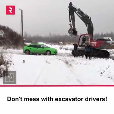 Don&rsquo;t mess with the excavator guy