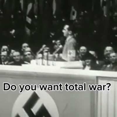 Do you want total war?