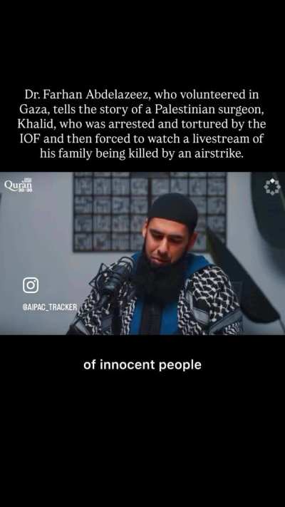 The most disturbing story you'll hear today: Israel killed the family of a Gaza surgeon, Dr. Khalid, forcing him to watch it live.