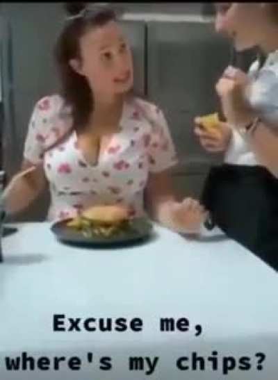 Where is my chips !