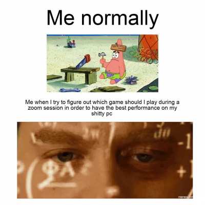Just me?