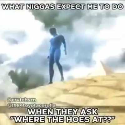 Where the hoes at