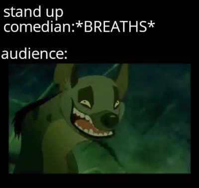 Just made this after seeing stand up comedy for thr first time