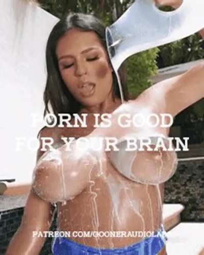 Porn is good for your brain.