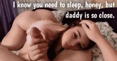 I can do this all night dad.