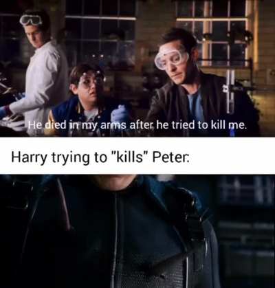 "tried to kill you"? He was trying to save you